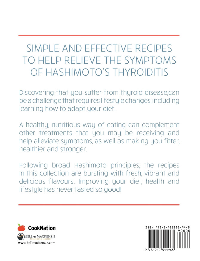 Healing Hashimoto's Thyroid Cookbook