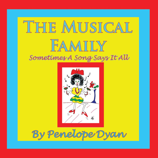 The Musical Family--Sometimes a Song Says It All
