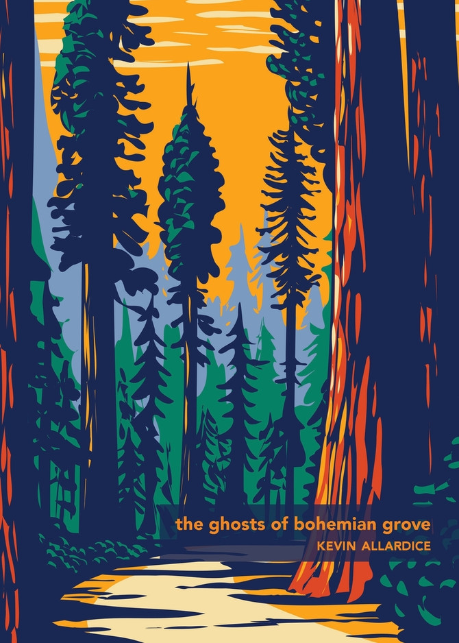 The Ghosts of Bohemian Grove