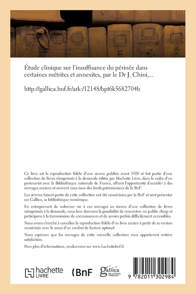 Étude clinique sur l'insuffisance du périnée dans certaines métrites et annexites