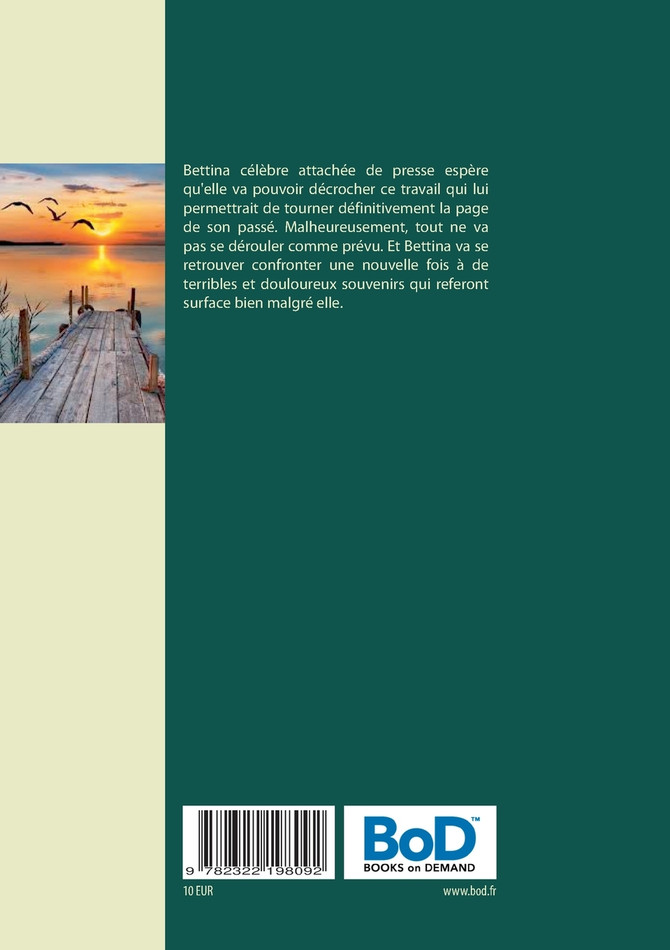 Les brulures du passé