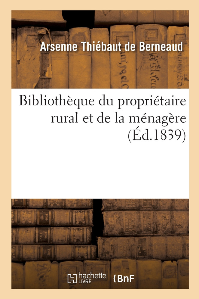 Bibliothèque du propriétaire rural et de la ménagère