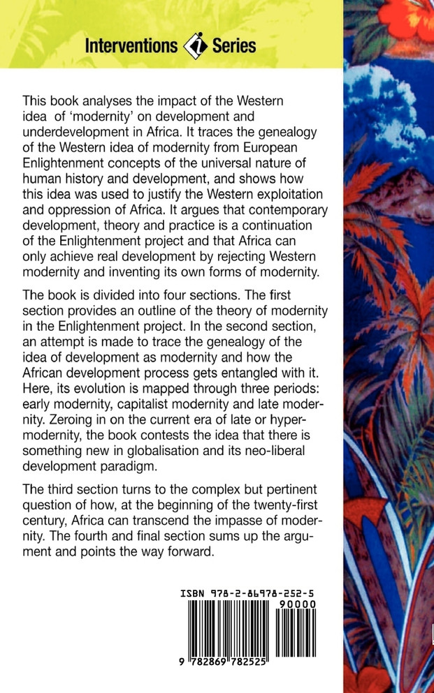 Development as Modernity, Modernity as Development