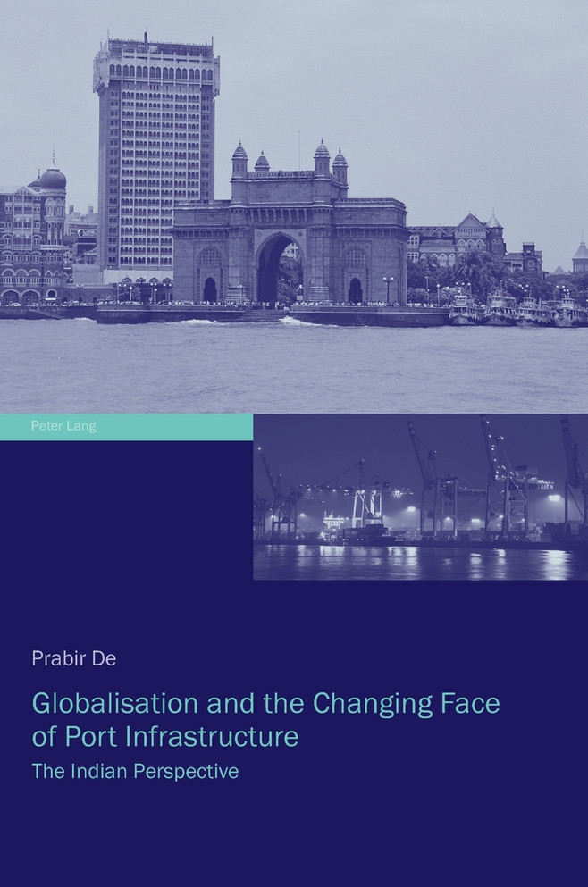 Globalisation and the Changing Face of Port Infrastructure