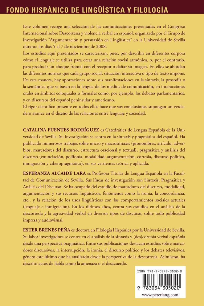 Aproximaciones a la (des)cortesía verbal en español