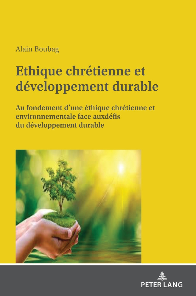 Ethique chrétienne et développement durable