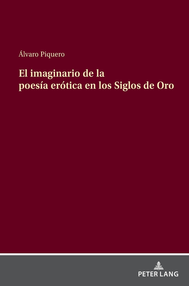 El imaginario de la poesía erótica en los Siglos de Oro