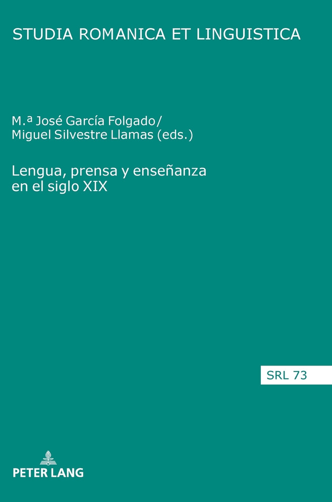 Lengua, prensa y enseñanza en el siglo XIX