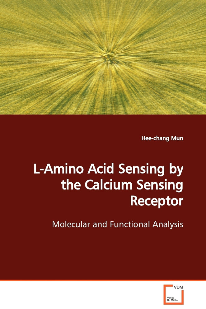 L-Amino Acid Sensing by the Calcium Sensing Receptor