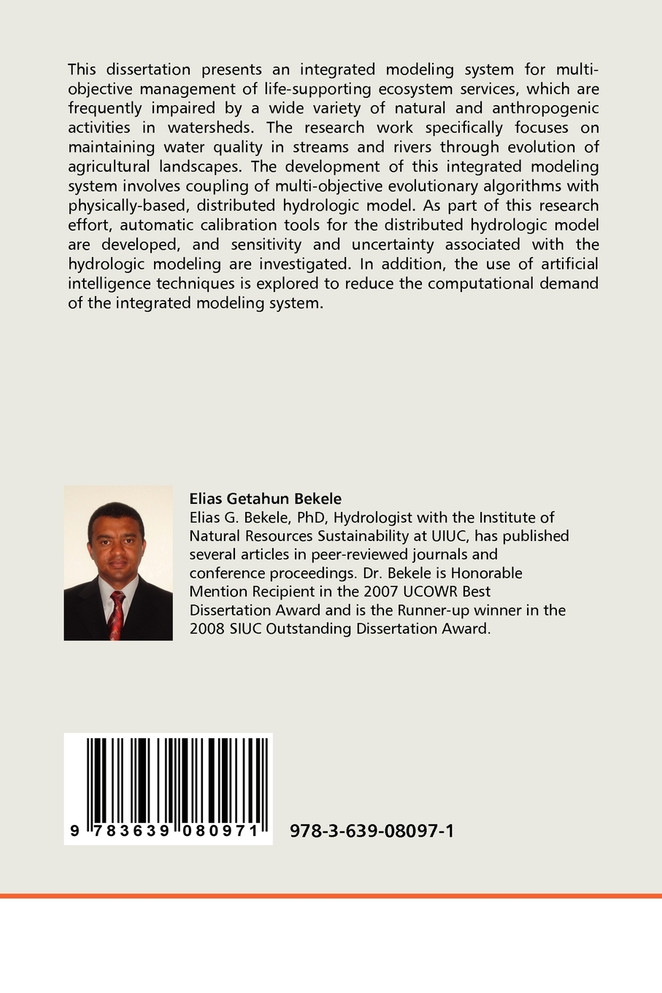 Integrated Modeling System for Multi-Objective Watershed Management