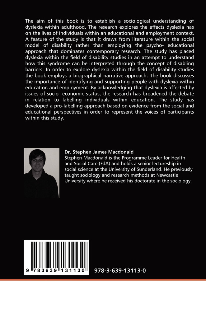 TOWARDS A SOCIOLOGY OF DYSLEXIA