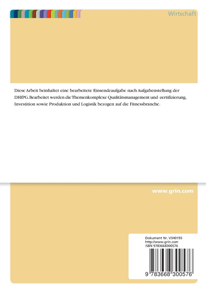 Qualitätsmanagement und -zertifizierung, Investition und Produktion in der Fitnessbranche