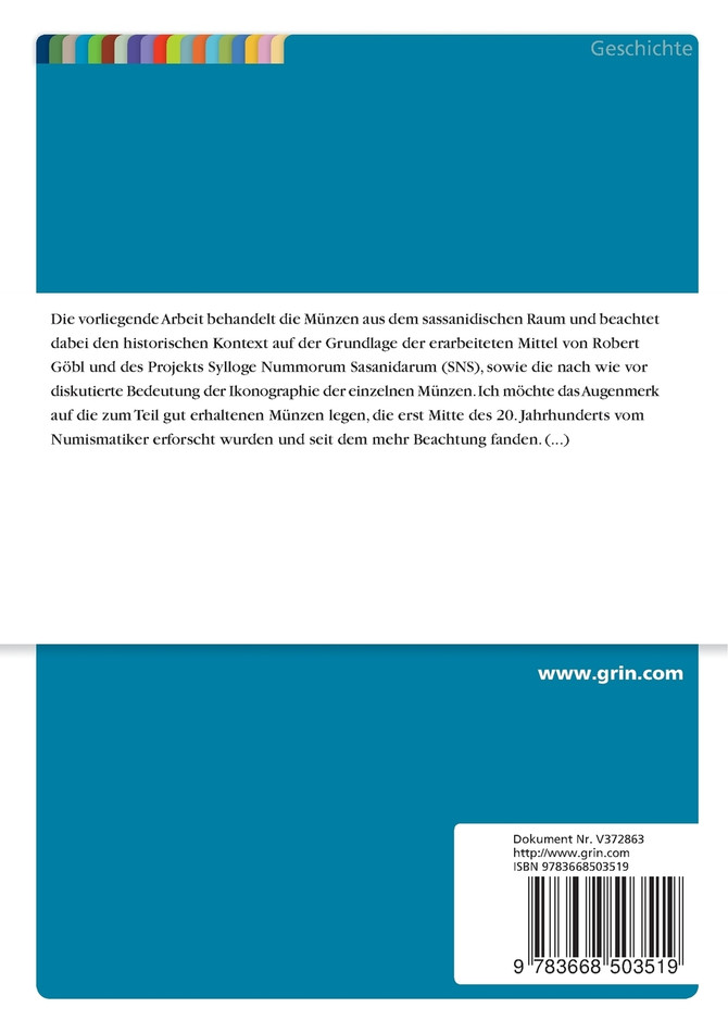 Die sassanidischen Münzen im historischen Kontext