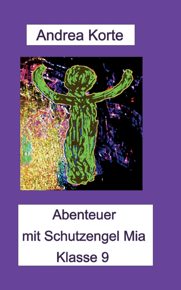 Abenteuer mit Schutzengel Mia