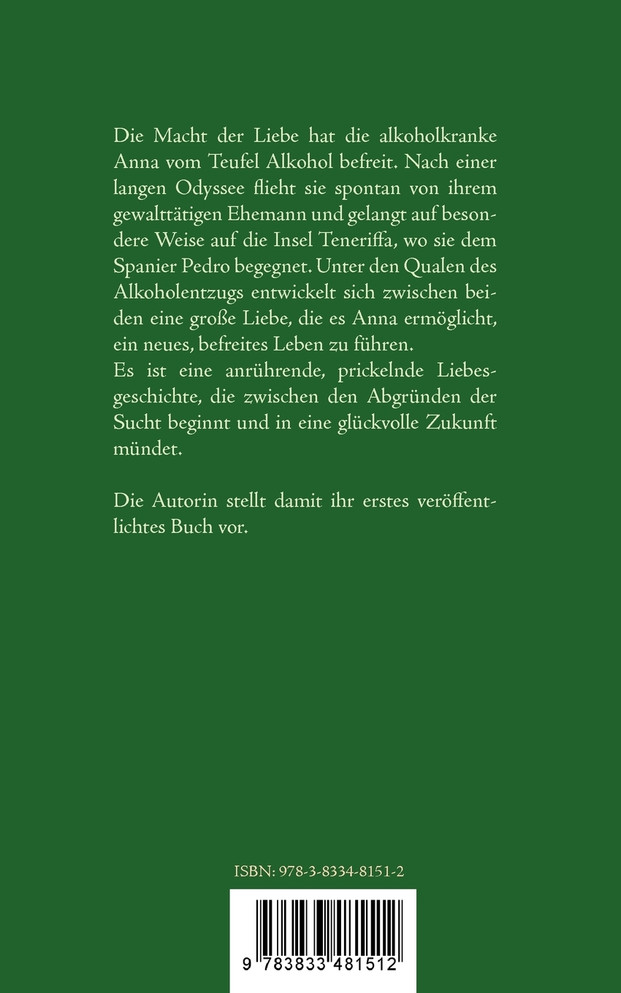 Die Alkoholikerin und die Macht der Liebe
