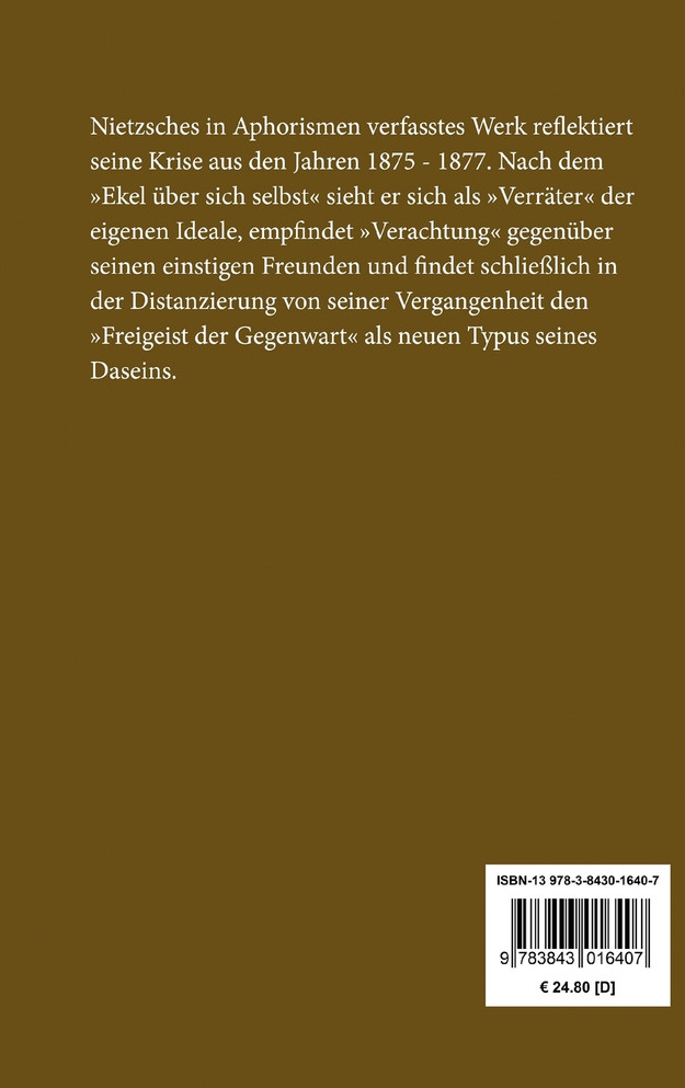Menschliches, Allzumenschliches