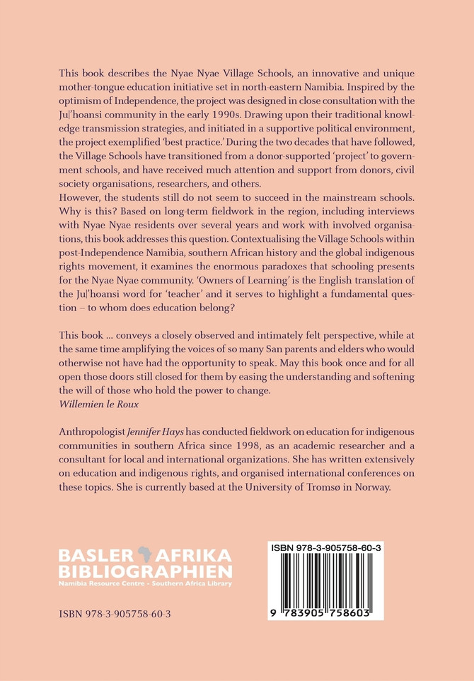 Owners of Learning. The Nyae Nyae Village Schools over Twenty-Five Years