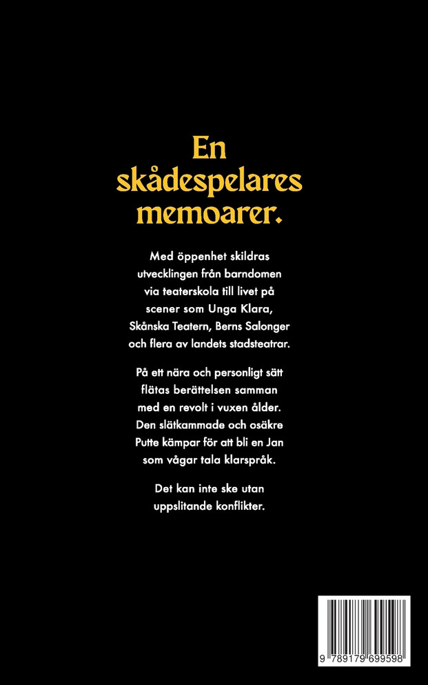 Putte vill bli Jan