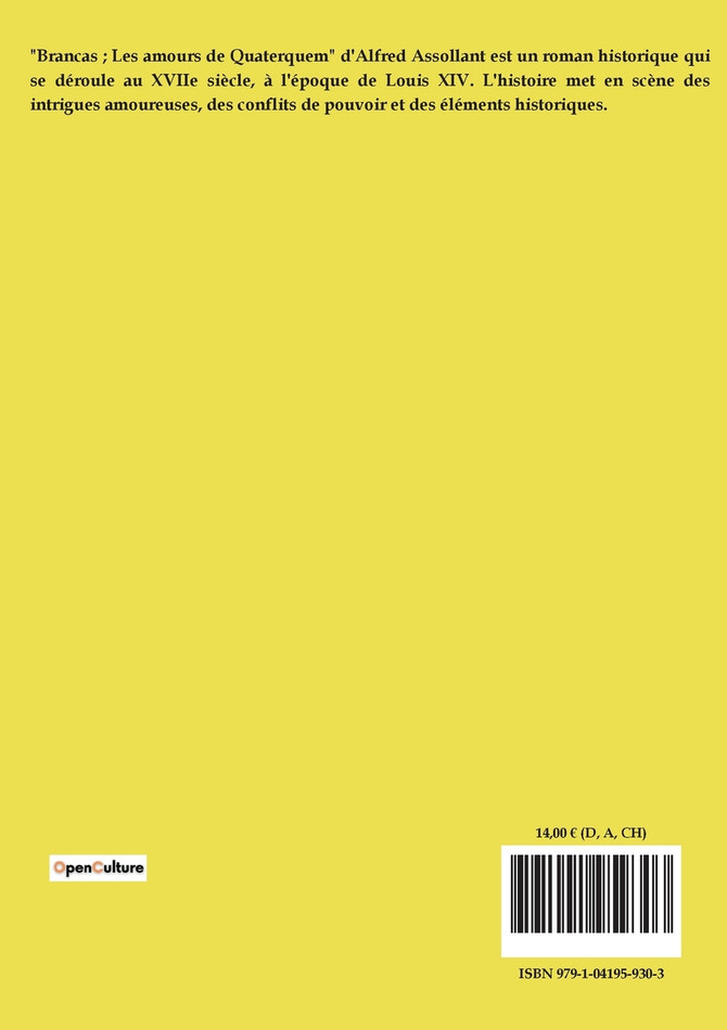 Brancas ; Les amours de Quaterquem