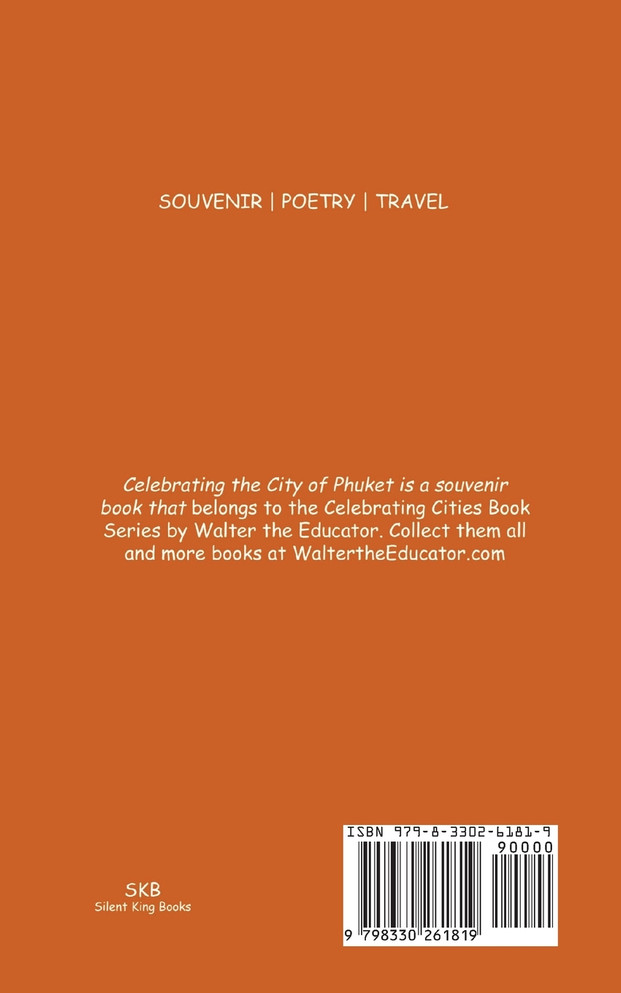 Celebrating the City of Phuket