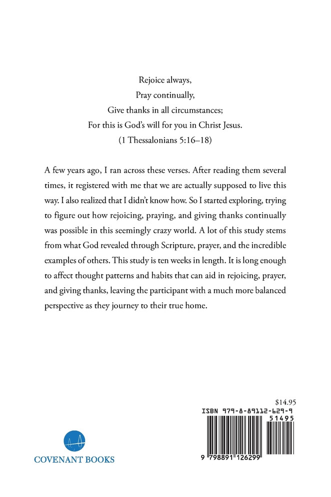 Rejoice, Pray, Give Thanks