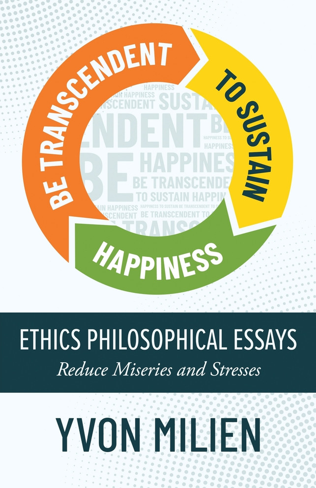 BE TRANSCENDENT TO SUSTAIN HAPPINESS