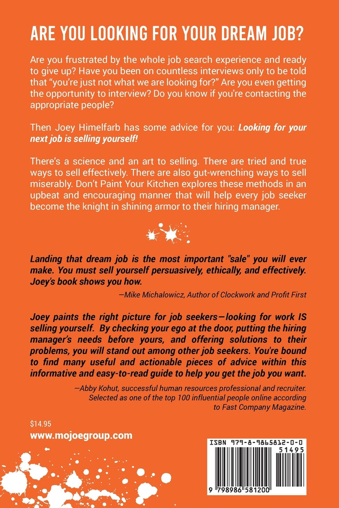 Don't Paint Your Kitchen How to Sell Yourself & Get the Job You Want