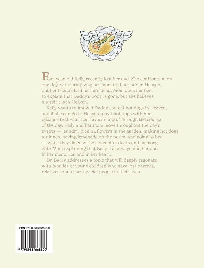 Are There Hot Dogs in Heaven?