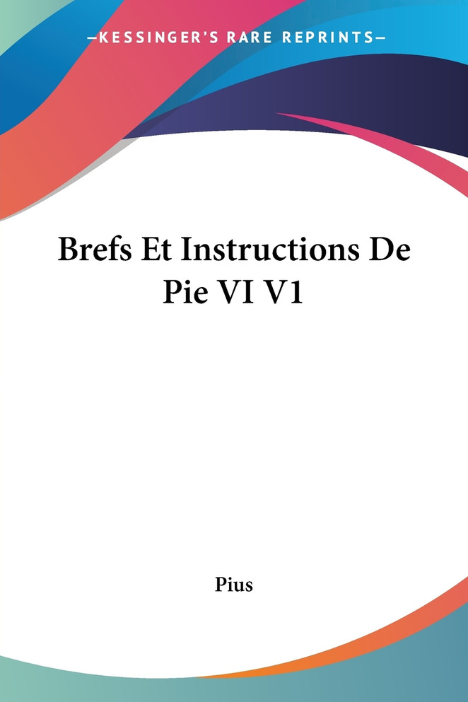 Brefs Et Instructions De Pie VI V1