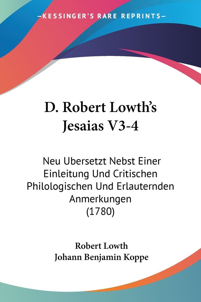 D. Robert Lowth's Jesaias V3-4