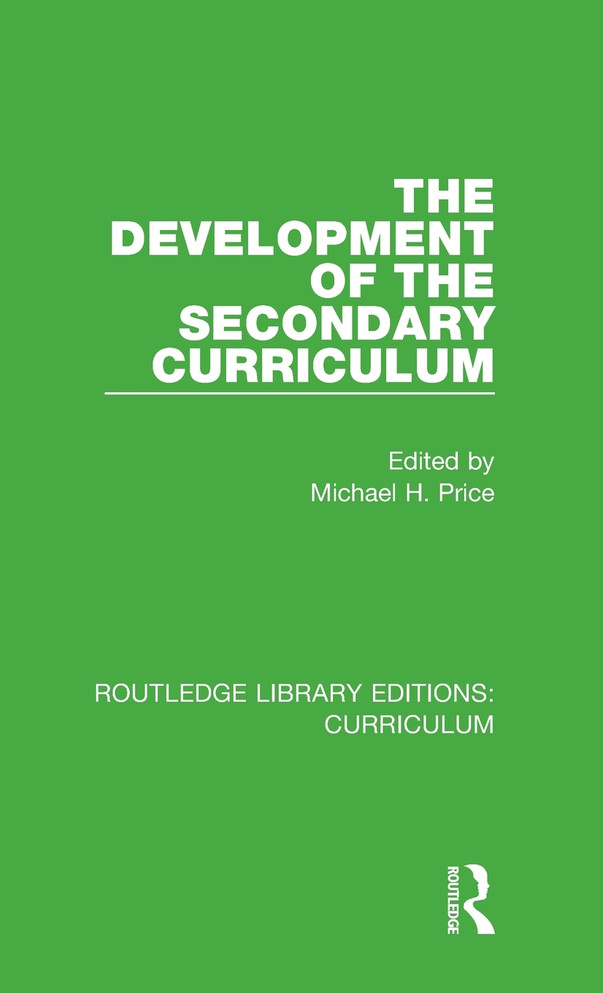 The Development of the Secondary Curriculum