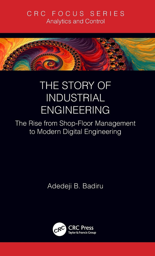 The Story of Industrial Engineering