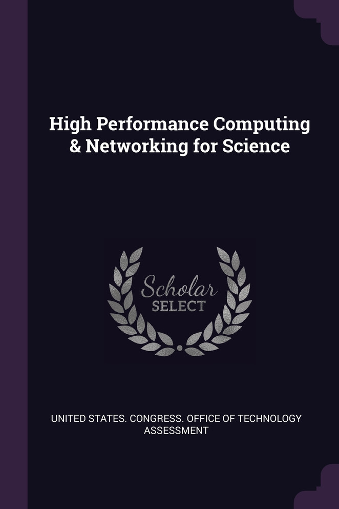 High Performance Computing & Networking for Science