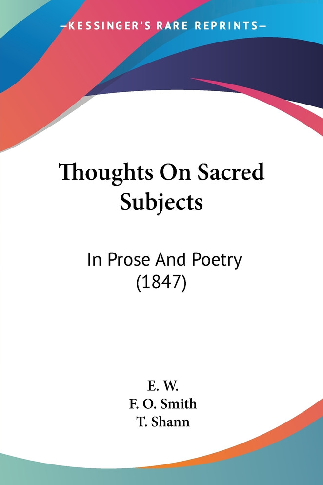 Thoughts On Sacred Subjects