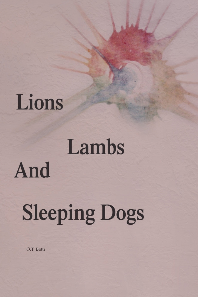 Lions, Lambs, and Sleeping Dogs