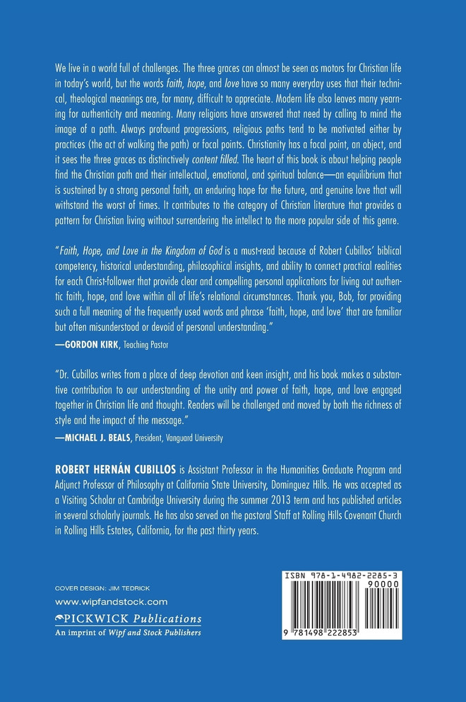 Faith, Hope, and Love in the Kingdom of God