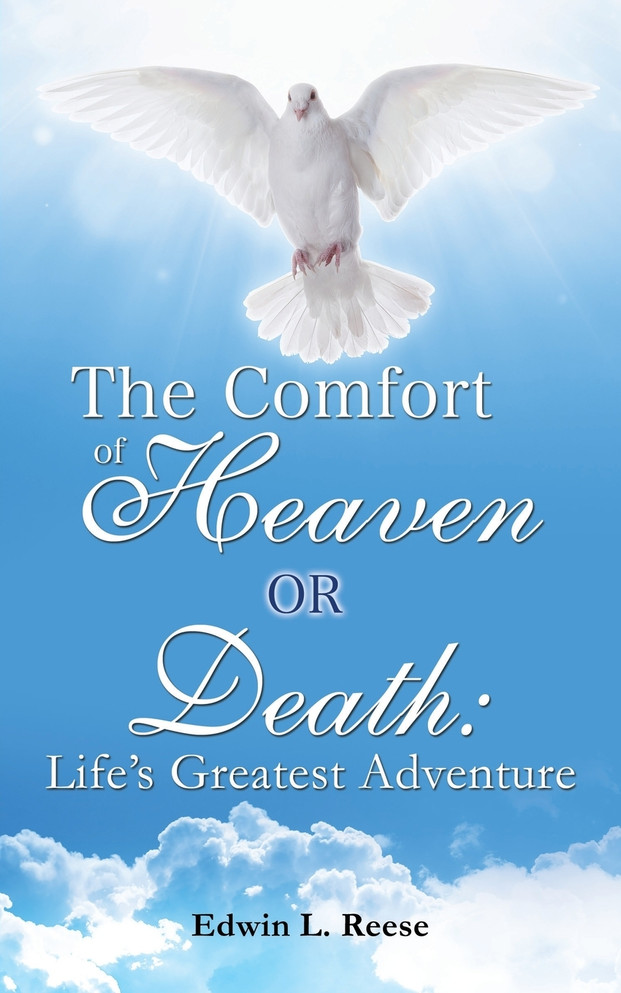 The Comfort of Heaven         or  Death