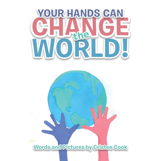 Your Hands Can Change the World!