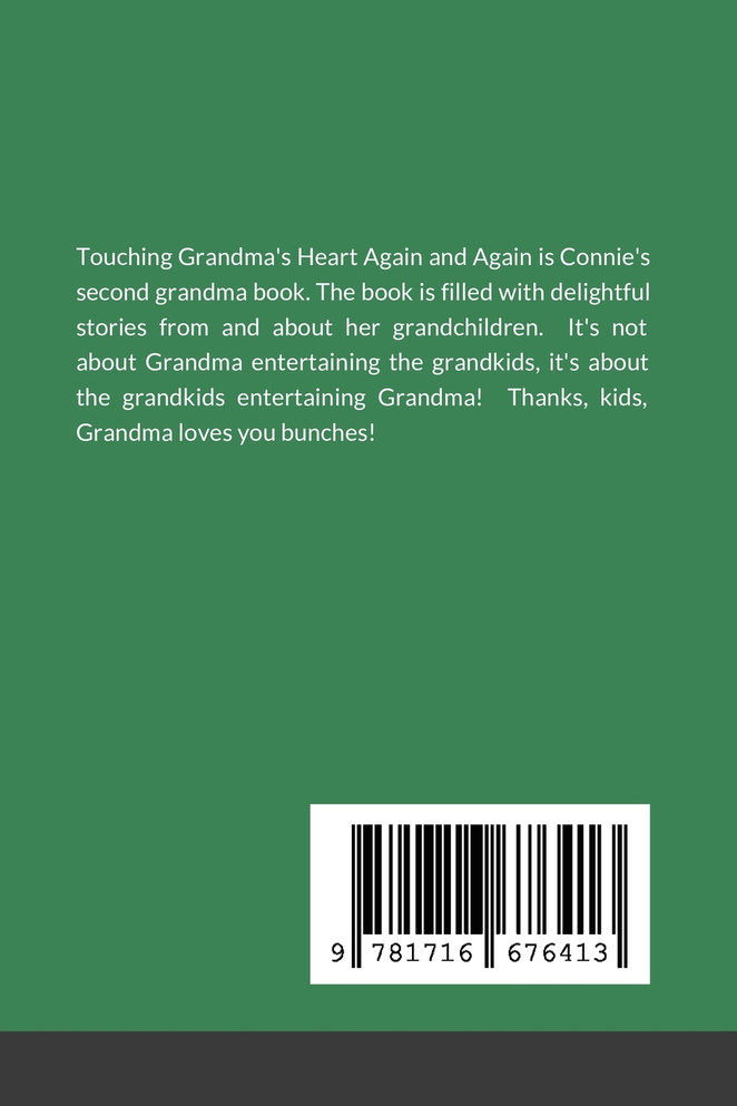 Touching Grandma's Heart Again and Again