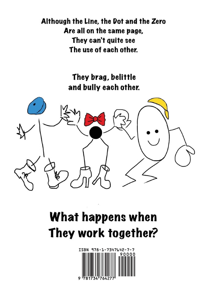 The Line, The Dot, and The Zero