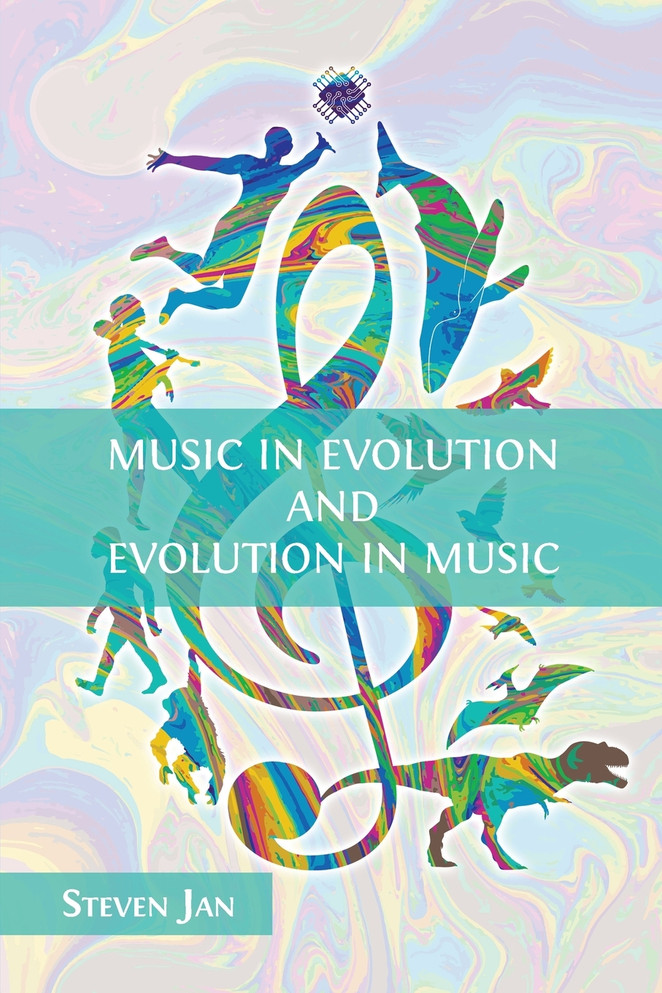 Music in Evolution and Evolution in Music Music in Evolution and Evolution in Music