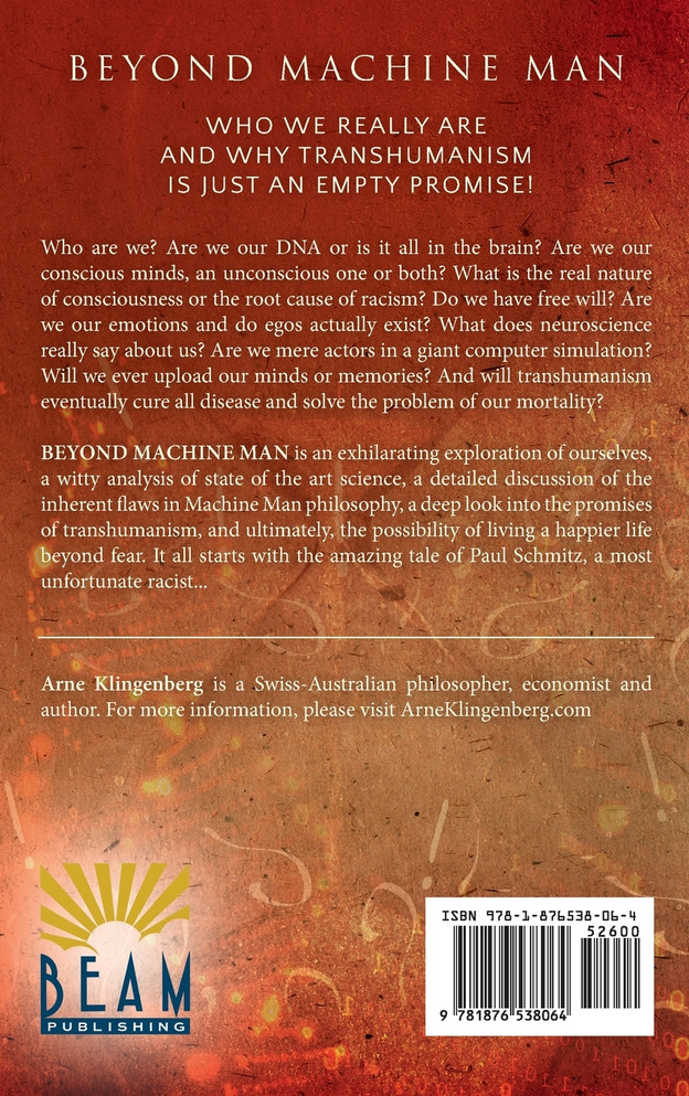 Beyond Machine Man