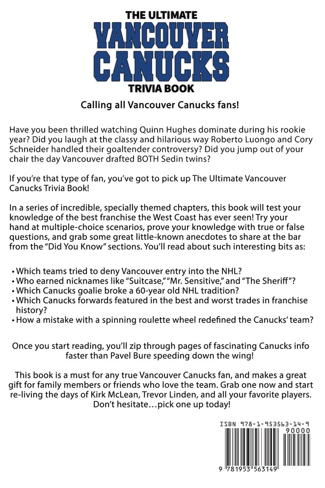 The Ultimate Vancouver Canucks Trivia Book