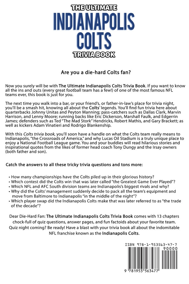The Ultimate Indianapolis Colts Trivia Book