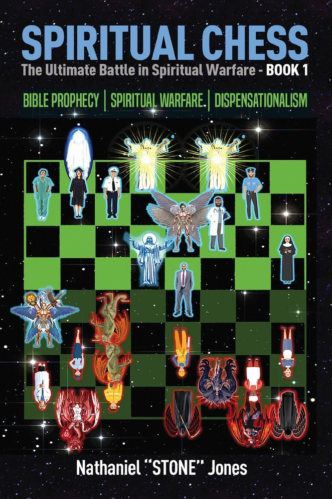 SPIRITUAL CHESS Spiritual Warfare