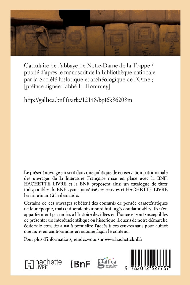 Cartulaire de l'abbaye de Notre-Dame de la Trappe (Éd.1889)