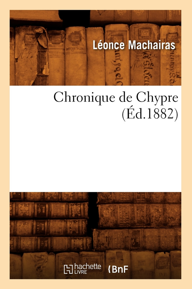 Chronique de Chypre (Éd.1882)