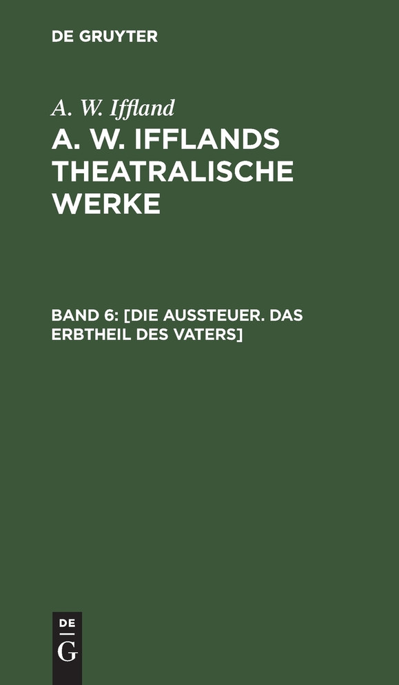 [Die Aussteuer. Das Erbtheil des Vaters]