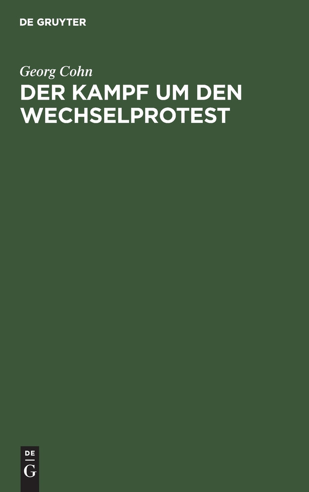 Der Kampf um den Wechselprotest