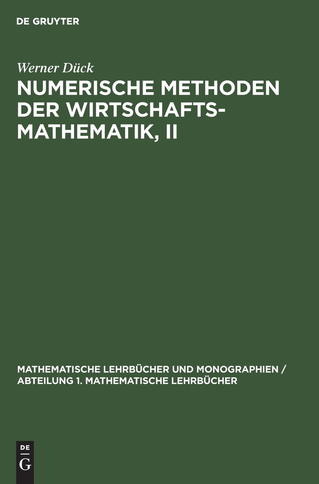 Numerische Methoden der Wirtschaftsmathematik, II